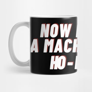 Die hard - now i have a machine gun Ho - Ho -Ho Mug